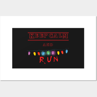 Keep calm and RUN Posters and Art